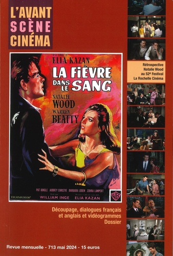 Emprunter L'Avant-Scène Cinéma N° 713, mai 2024 : La fièvre dans le sang livre