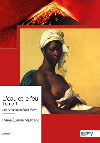 Emprunter L'eau et le feu - Tome 1 livre