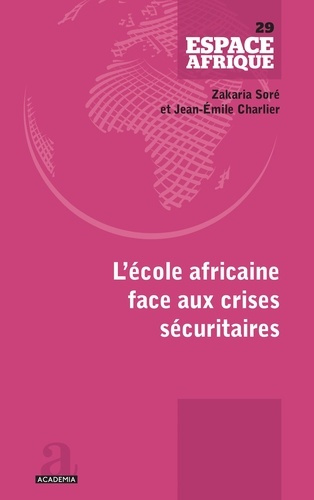 Emprunter L'école africaine face aux crises sécuritaires livre