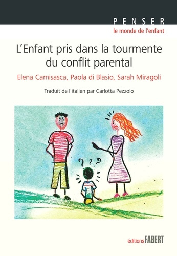 Emprunter L'enfant pris dans la tourmente du conflit parental livre