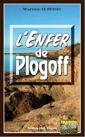 Emprunter L'Enfer de Plogoff livre