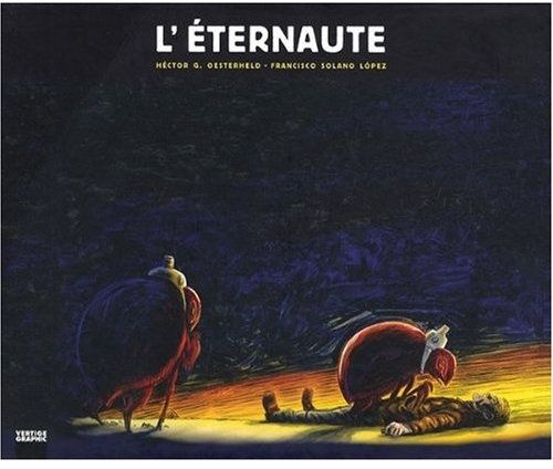 Emprunter L'Eternaute Tome 2 livre