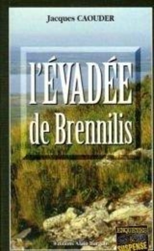 Emprunter L'evadee de brennilis livre