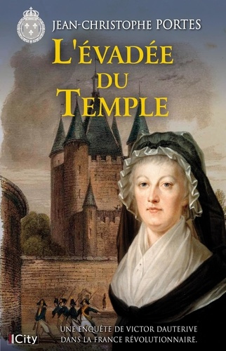 Emprunter Les enquêtes de Victor Dauterive Tome 9 : L'évadée du Temple livre