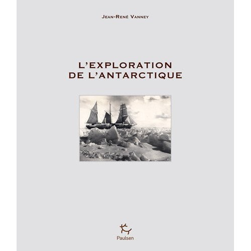 Emprunter L'exploration de l'Antarctique livre