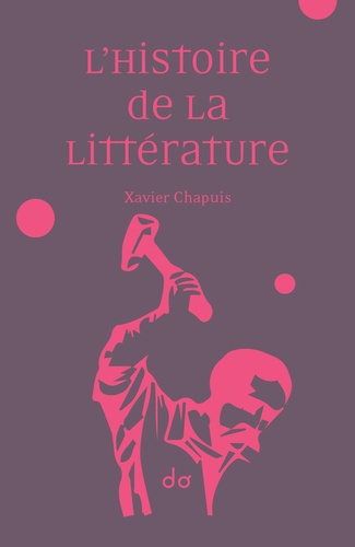 Emprunter L'histoire de la littérature livre