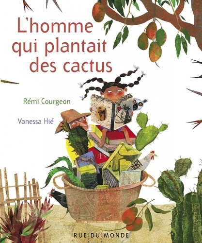 Emprunter L'homme qui plantait des cactus livre