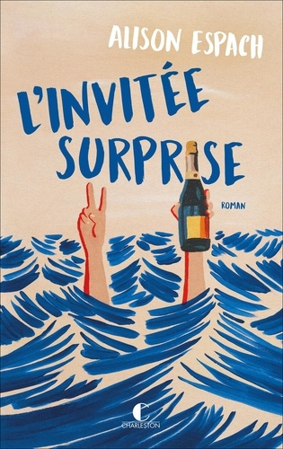Emprunter L’invitée surprise livre
