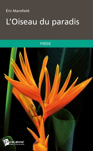 Emprunter L'oiseau du paradis livre