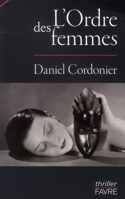 Emprunter L'Ordre des femmes livre