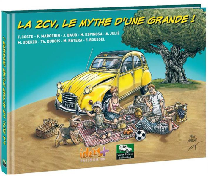 Emprunter La 2 CV, le mythe d'une grande ! livre