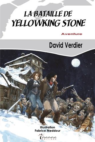 Emprunter La bataille de Yellowking Stone livre