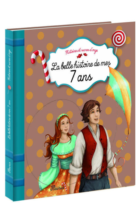 Emprunter La belle histoire de mes 7 ans livre