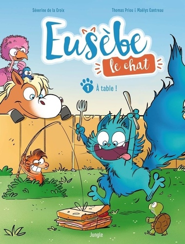 Emprunter Eusèbe, le chat Tome 1 : A table ! livre