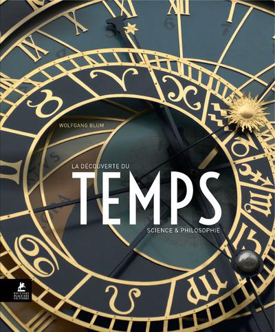Emprunter La découverte du temps. Sciences & philosophie livre