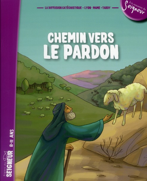 Emprunter Chemin vers le pardon. 8-11 ans livre