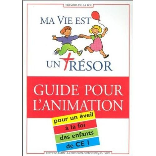 Emprunter Ma vie est un trésor. Guide pour l'animation livre