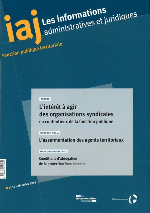 Emprunter Les informations administratives et juridiques : L'intérêt à agir des organisations syndicales en co livre