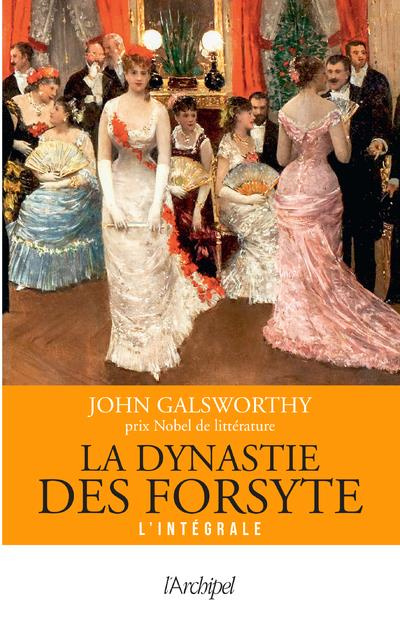 Emprunter La dynastie des Forsyte L'intégrale livre