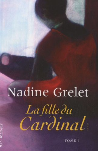 Emprunter La fille du Cardinal Tome 1 livre