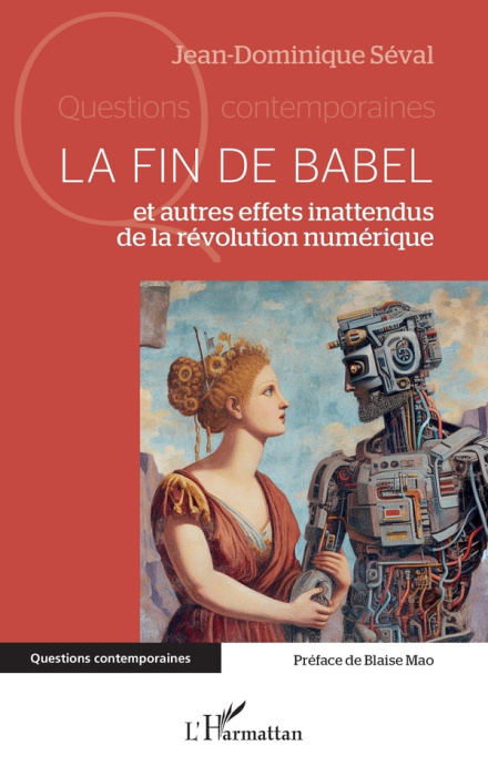 Emprunter La fin de Babel. Et autres effets inattendus de la révolution numérique livre