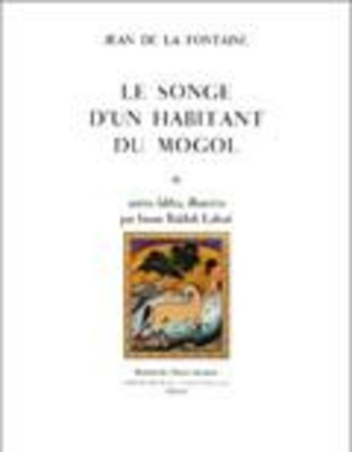Emprunter LE SONGE D'UN HABITANT DU MOGOL ET AUTRES FABLES livre