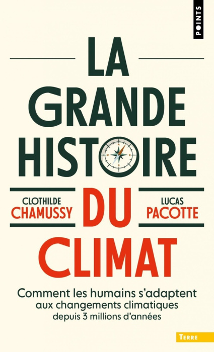 Emprunter La Grande Histoire du climat. Comment les humains s'adaptent aux changements climatiques depuis 3 mi livre