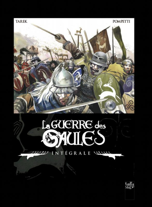 Emprunter La guerre des Gaules Intégrale : Tome 1, Caius Julius Caesar ; Tome 2, Vercingétorix livre