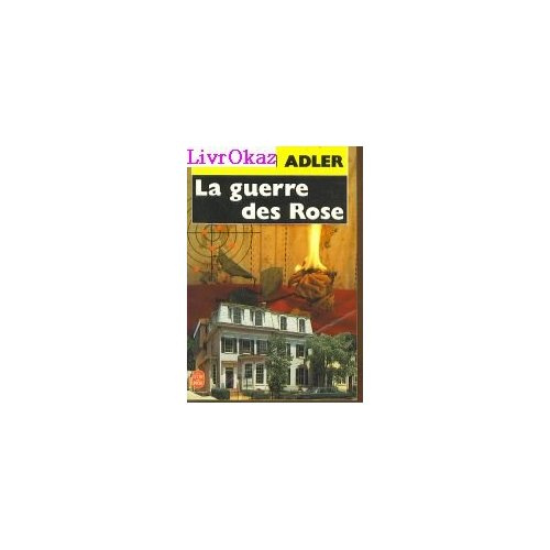 Emprunter La Guerre des Rose livre