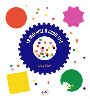 Emprunter La machine à confettis livre