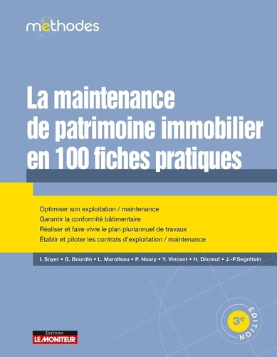 Emprunter La maintenance de patrimoine immobilier en 100 fiches pratiques. 3e édition livre