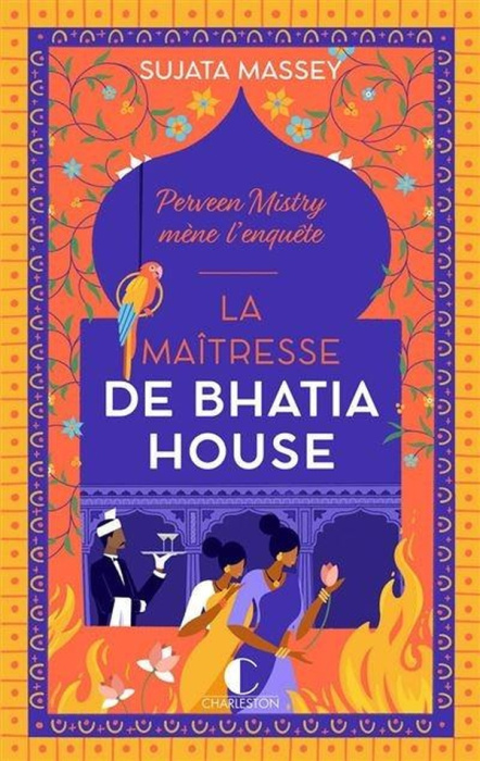 Emprunter Perveen Mistry mène l'enquête/04/La maîtresse de Bhatia House livre