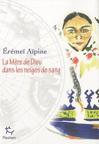 Emprunter La Mère de Dieu dans les neiges de sang livre