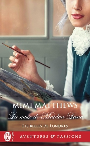 Emprunter Les belles de Londres/04/La muse de Maiden Lane livre