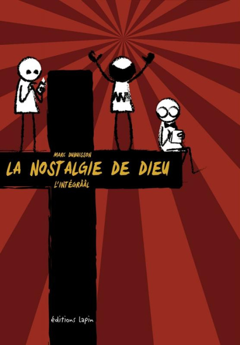 Emprunter La nostalgie de Dieu : L'intégrââl livre