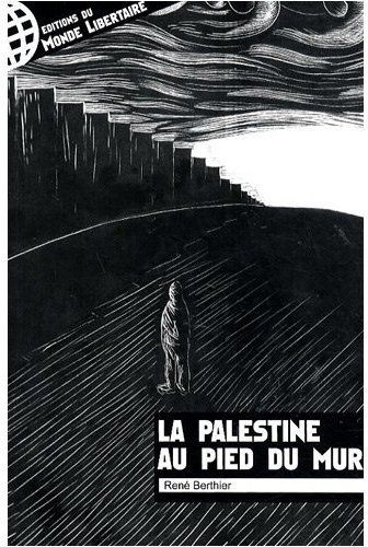 Emprunter La Palestine au pied du Mur livre