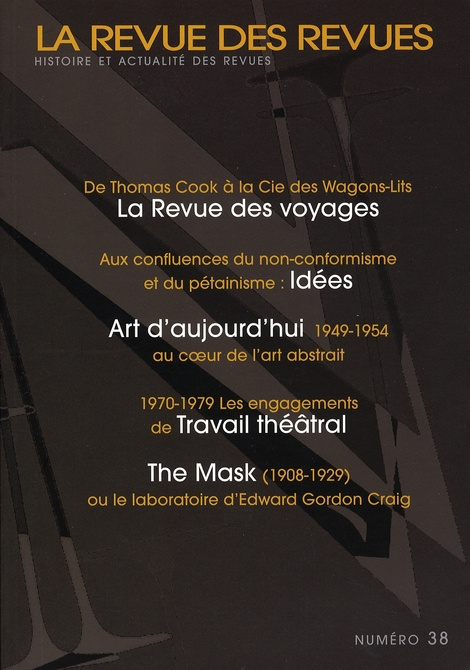 Emprunter La revue des revues N° 38, 2005 : La revue des Voyages, Idées, Art aujourd'hui, Travail théâtral, Th livre