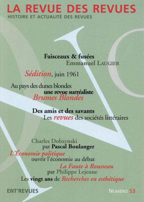 Emprunter La revue des revues N° 53, Printemps 2015 : Faisceaux & fusées livre