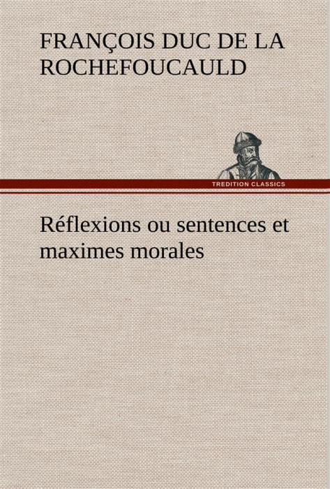 Emprunter Réflexions ou sentences et maximes morales livre