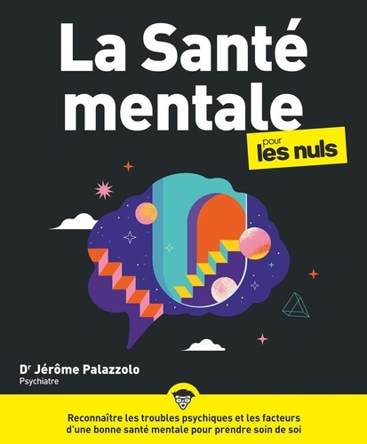 Emprunter La santé mentale pour les nuls livre