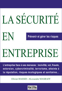 Emprunter La sécurité en entreprise. Prévenir et gérer les risques livre