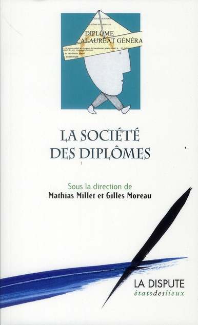 Emprunter La société des diplômes livre