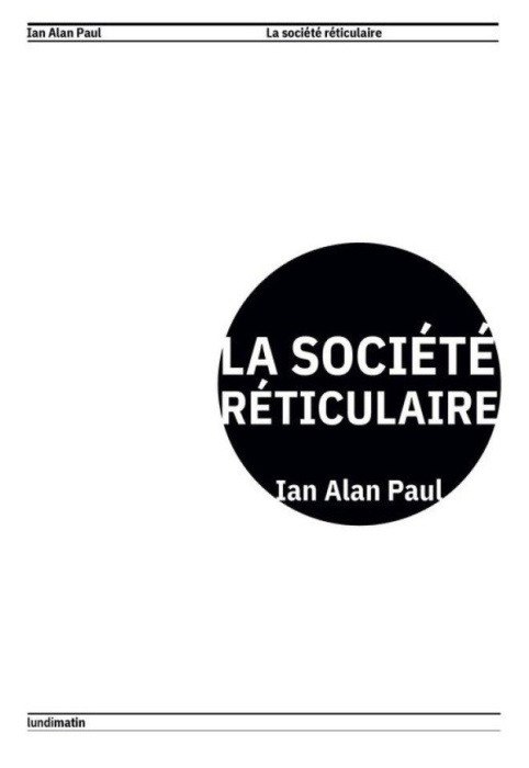 Emprunter La société réticulaire livre