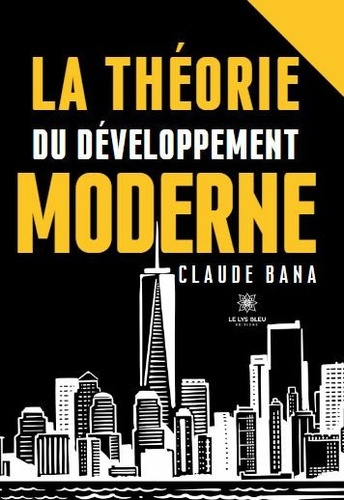 Emprunter La théorie du développement moderne livre