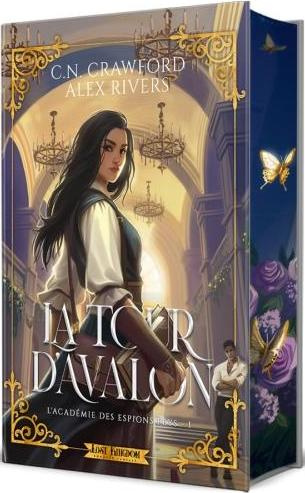 Emprunter L'Académie des Espions Feys Tome 1 : La Tour d'Avalon. Edition collector livre