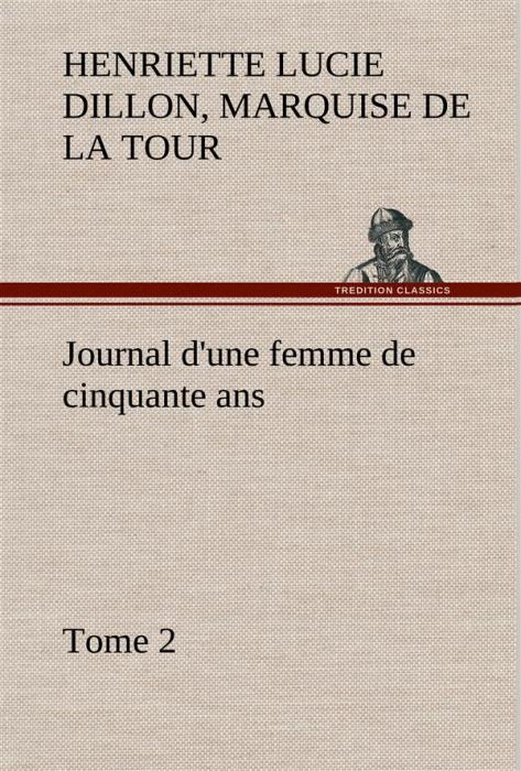 Emprunter Journal d'une femme de cinquante ans, Tome 2 livre