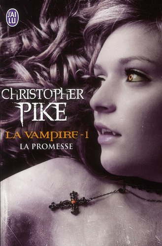 Emprunter La vampire Tome 1 : La promesse livre