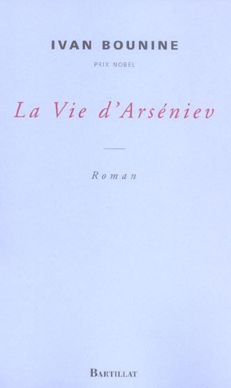 Emprunter La Vie d'Arséniev. Jeunesse livre