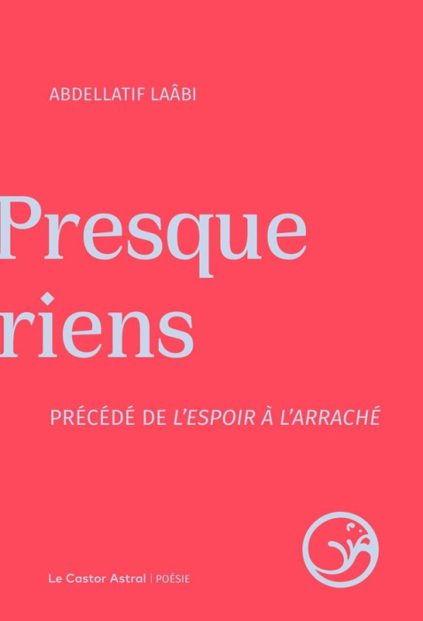 Emprunter Presque riens. Précédé de L'espoir à l'arraché livre