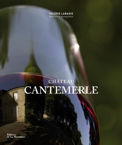 Emprunter Château Cantemerle livre